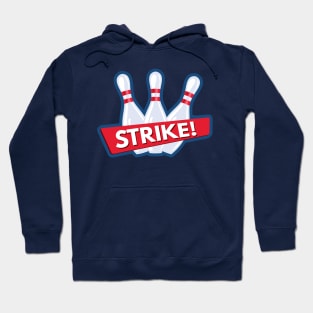 STRIKE! Hoodie